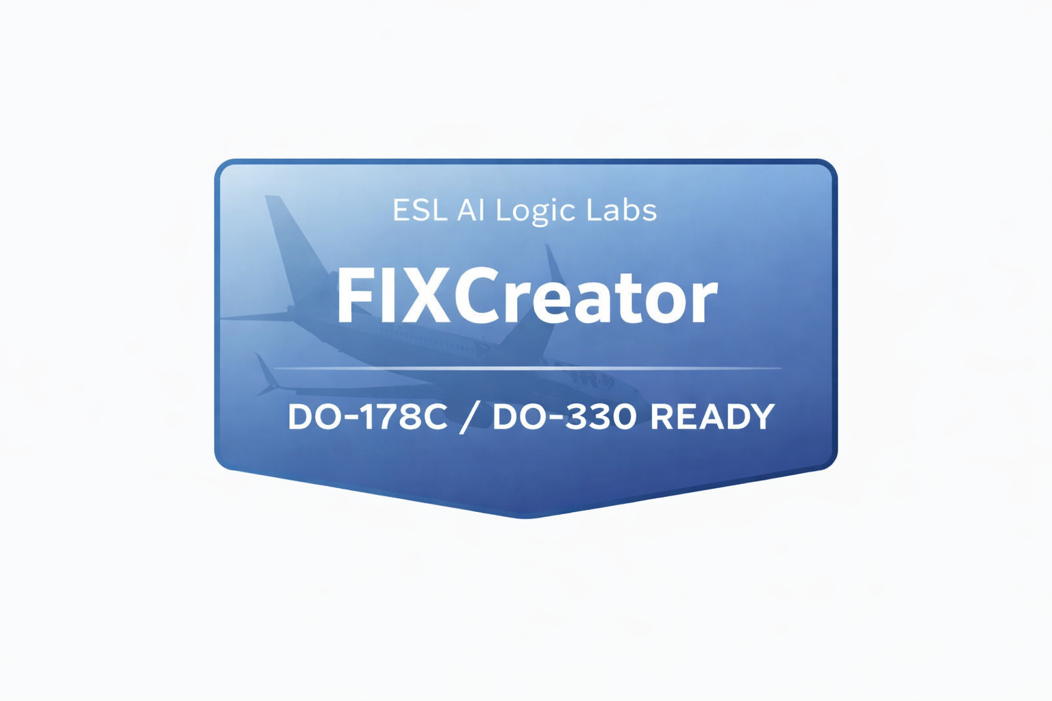 FixCreator DO-178C / DO-330 Ready badge